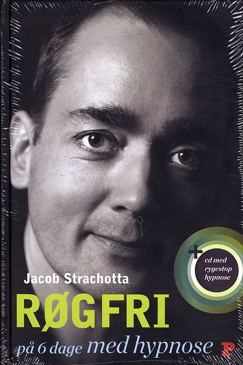 Cover for Jacob Strachotta · Røgfri på 6 dage med hypnose (Bound Book) [1th edição] (2009)