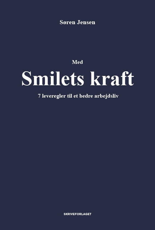 Søren Jensen · Med smilets kraft (Sewn Spine Book) [1er édition] (2024)