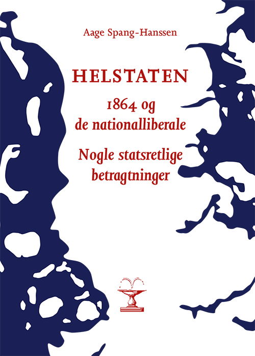 Cover for Aage Spang-Hanssen · Helstaten (Sewn Spine Book) [1st edition] (2019)