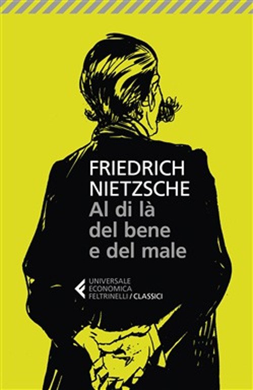 Cover for Friedrich Nietzsche · Al Di La Del Bene E Del Male (Book)