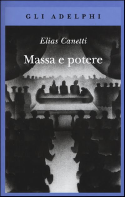 Cover for Elias Canetti · Massa e potere (Paperback Bog) (2015)