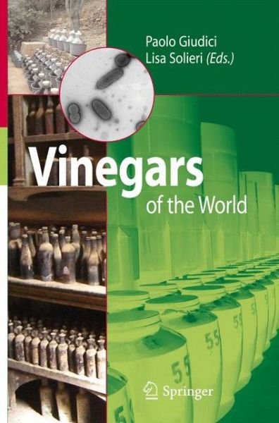 Vinegars of the World - Paolo Giudici - Livros - Springer Verlag - 9788847008656 - 16 de dezembro de 2008