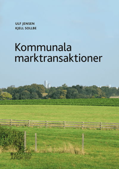 Cover for Ulf Jensen · Kommunala marktransaktioner (Book) (2020)
