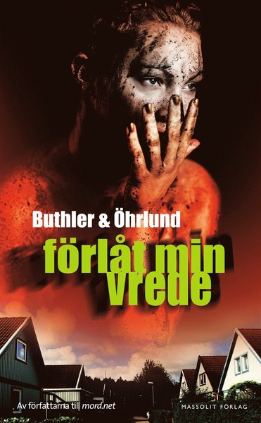 Cover for Dag Öhrlund Dan Buthler · Förlåt min vrede (ePUB) (2015)