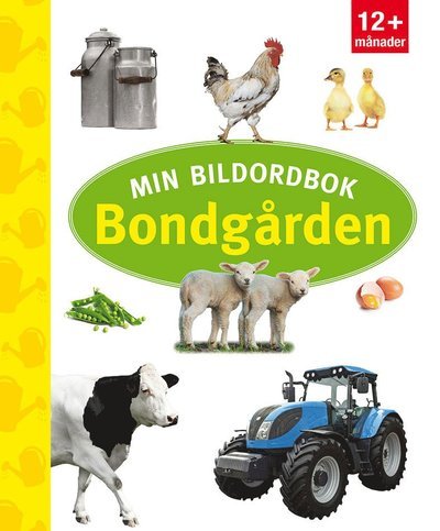 Cover for Marie Helleday Ekwurtzel · Min bildordbok: bondgården (Tavlebog) (2018)
