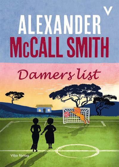 Cover for Alexander McCall Smith · Damers list (Hardcover Book) [Ned edition] (2020)