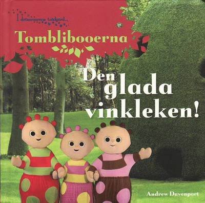 Cover for Andrew Davenport · I drömmarnas trädgård: Tombliboos - Vinkleken (Tavlebog) (2010)