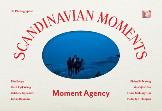 Cover for Moment Agency · Scandinavian Moments (Hardcover Book) (2014)