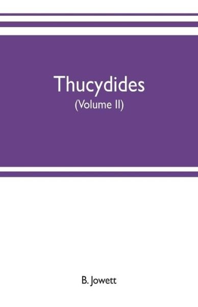 Cover for B Jowett · Thucydides (Volume II) (Paperback Book) (2019)
