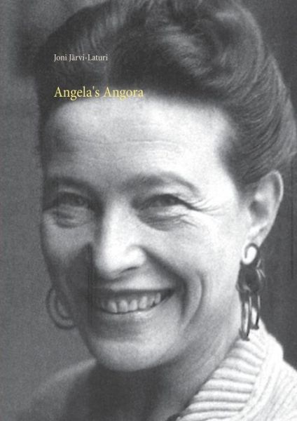 Cover for Joni Jarvi-Laturi · Angela's Angora (Paperback Book) (2019)