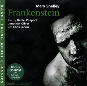 * Frankenstein - Philpott / Oliver / Larkin - Música - Naxos Audiobooks - 9789626349656 - 30 de marzo de 2009