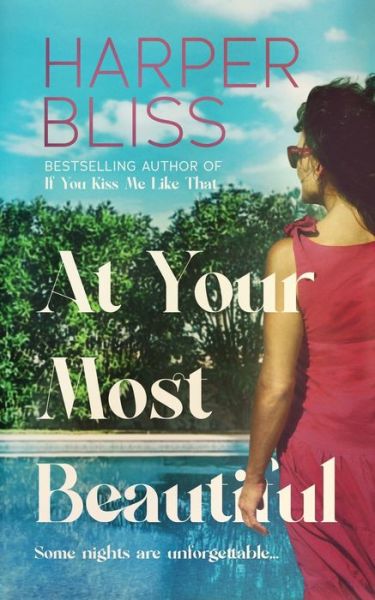 Cover for Harper Bliss · At Your Most Beautiful (Pocketbok) (2021)