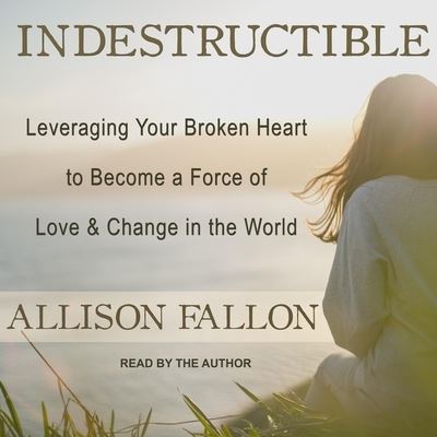 Cover for Allison Fallon · Indestructible (CD) (2019)