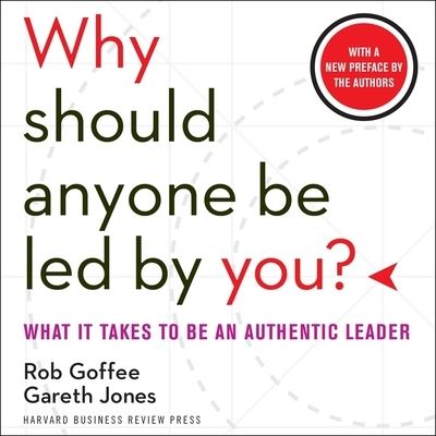 Cover for Rob Goffee · Why Should Anyone Be Led by You? (CD) (2021)