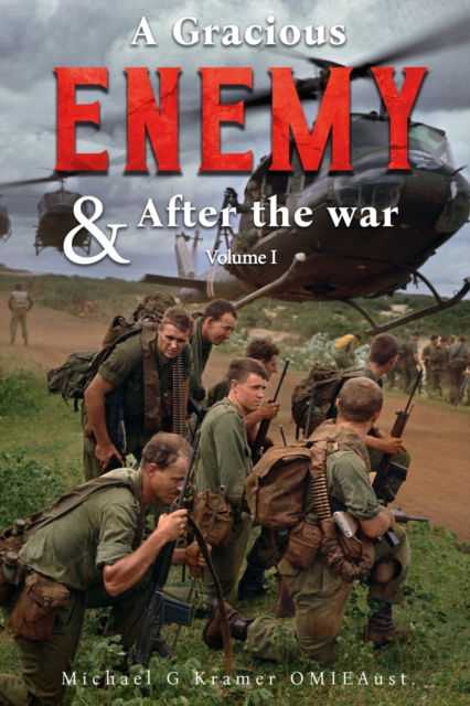 Cover for Michael G Kramer Omieaust · A Gracious Enemy &amp; After the War Volume One (Paperback Book) (2022)