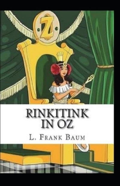 Cover for L Frank Baum · Rinkitink in Oz Annotated (Paperback Book) (2021)