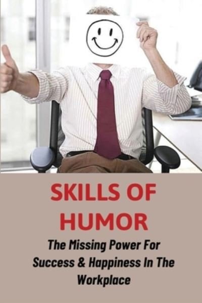 Cover for Lashandra Lawyer · Skills Of Humor (Paperback Book) (2021)