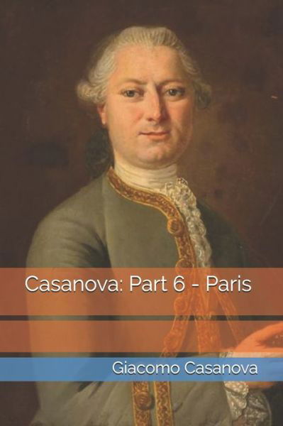 Cover for Giacomo Casanova · Casanova (Paperback Book) (2021)