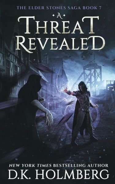 Cover for D K Holmberg · A Threat Revealed (Paperback Book) (2020)