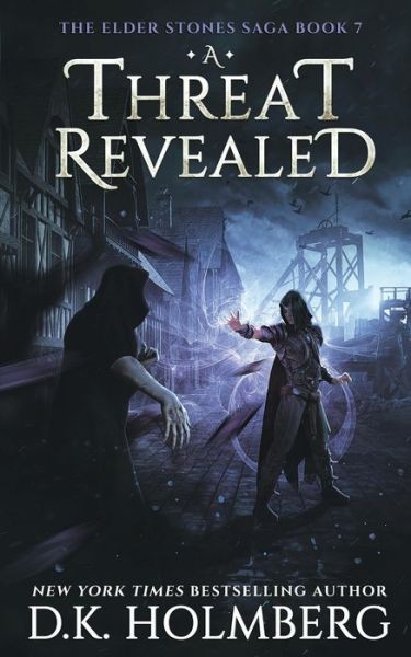 Cover for D K Holmberg · A Threat Revealed (Pocketbok) (2020)