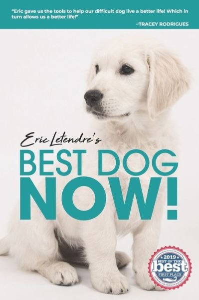 Eric R Letendre · Eric Letendre's Train Your Dog In Six Weeks Or Less (Paperback Bog) (2020)