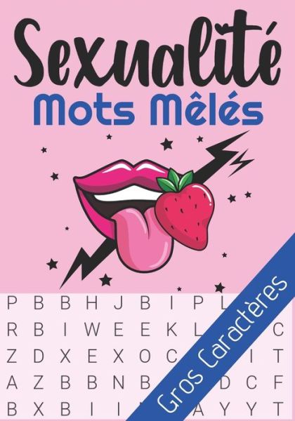 Cover for Mots Mêlés Insolites Press · Sexualite Mots Meles (Paperback Book) (2020)