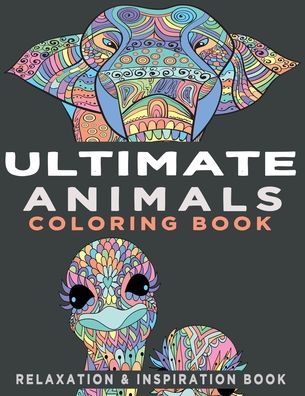 Cover for Kenzth Art · Ultimate Animals Coloring Book (Pocketbok) (2020)