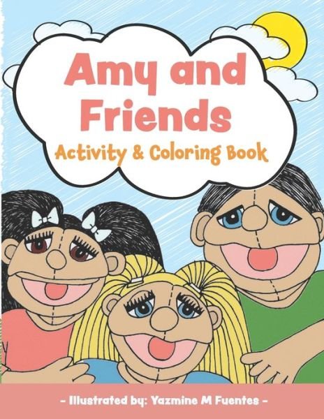 Cover for Yazmine M Fuentes · Amy and Friends (Paperback Book) (2020)