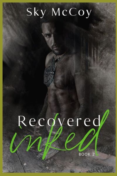 Cover for Sky McCoy · Recovered Inked (Wounded Inked Series) (Paperback Book) (2021)