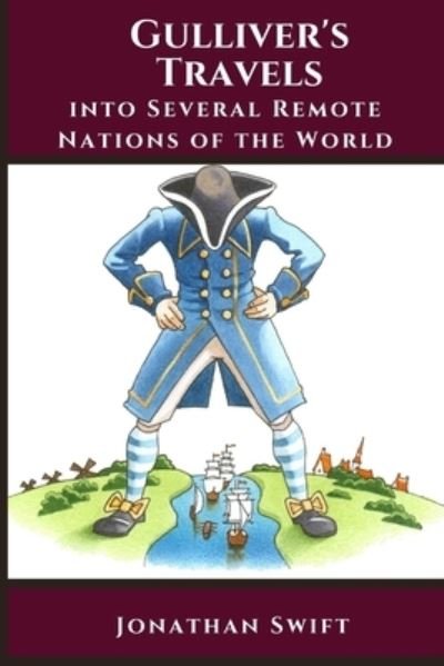 Cover for Jonathan Swift · Gulliver's Travels into several remote nations of the world (Pocketbok) (2021)