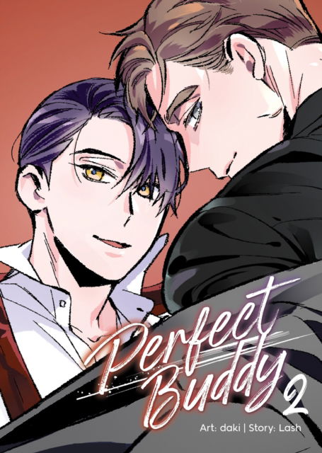 Cover for Lash · Perfect Buddy (The Comic / Manhwa) Vol. 2 - Perfect Buddy (The Comic / Manhwa) (Paperback Book) (2024)