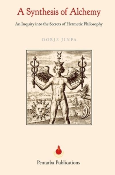 Cover for Dorje Jinpa · A Synthesis of Alchemy (Book) (1994)