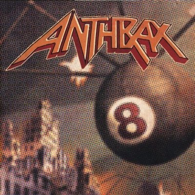 Volume 8 - Anthrax - Music - MEGAFORCE - 0020286233657 - February 5, 2021