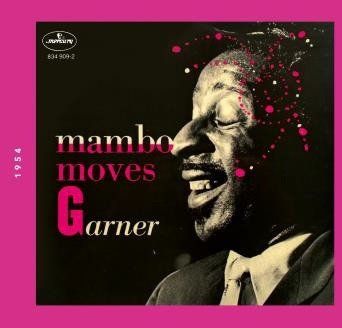 Cover for Erroll Garner · Mambo Moves Garner (CD) (2018)