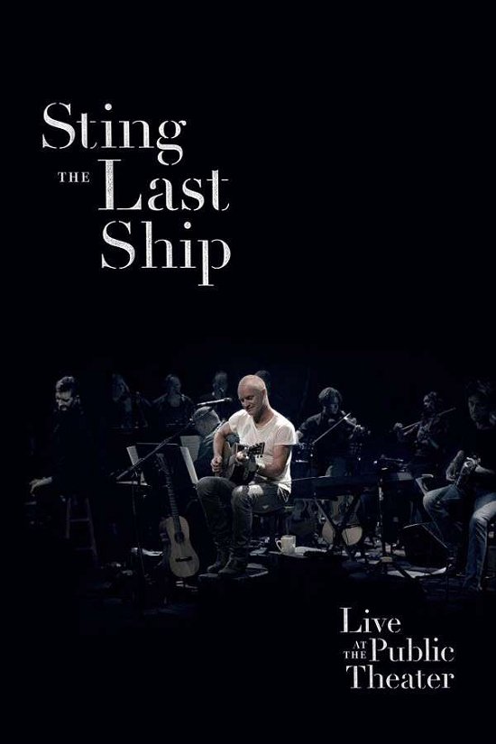 Cover for Sting · The Last Ship - Live at the Public Theater (Blu-ray) (2014)