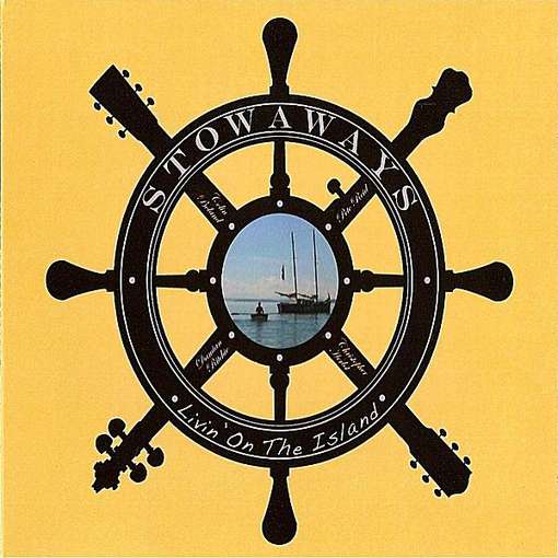 Cover for Stowaways · Livin' on the Island (CD) (2011)