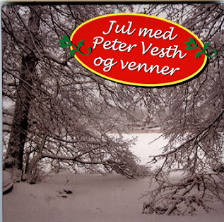 Jul med Peter Vesth og Venner - Peter Vesth - Musikk -  - 0663993505657 - 1. desember 2011