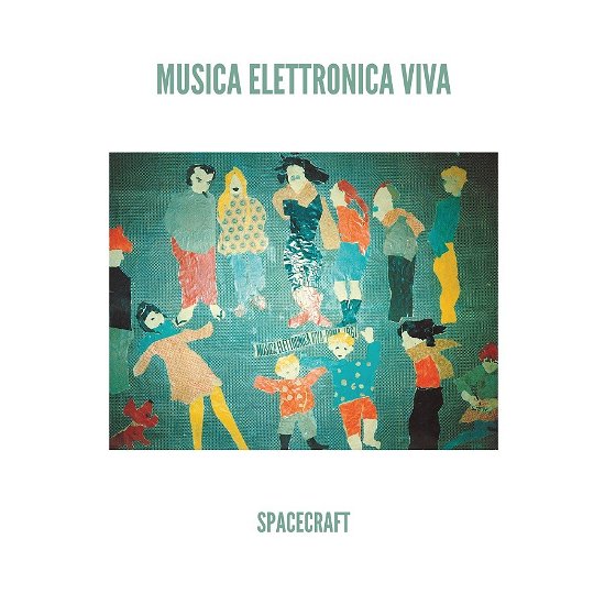 Spacecraft - Musica Elettronica Viva - Musik - OUR SWIMMER - 0769791973657 - 29. November 2021