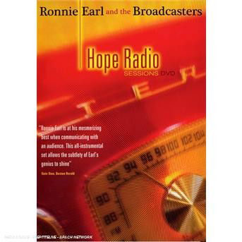 Hope Radio Sessions DVD - Ronnie Earl - Elokuva - BLUES - 0772532132657 - 2019