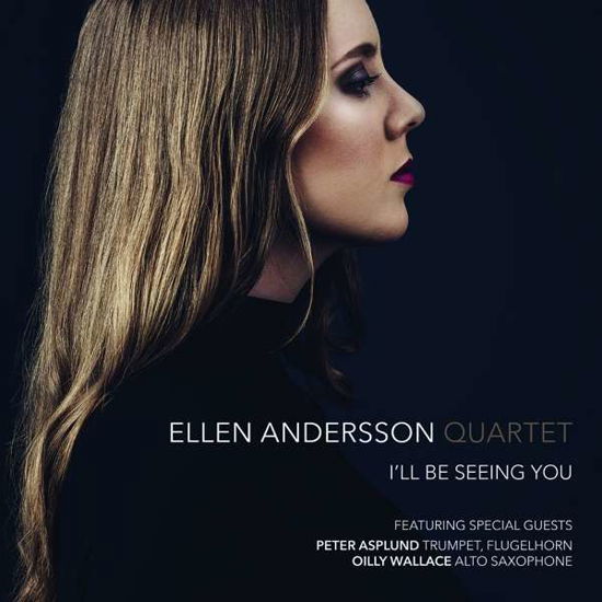 I'll Be Seeing You - Ellen -Quartet- Andersson - Muziek - PROPRIUS - 0822359001657 - 1 oktober 2018