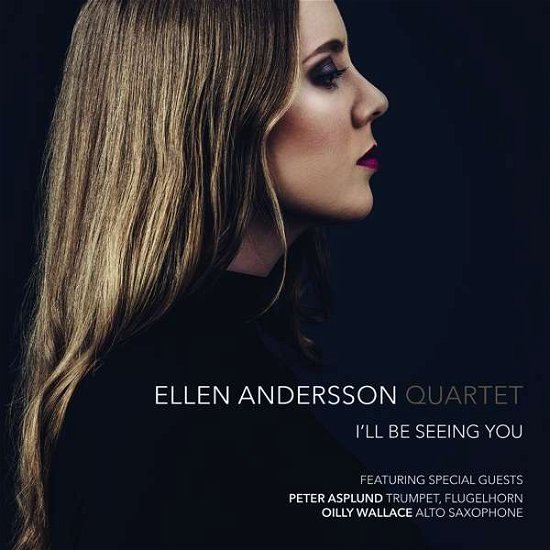 Cover for Ellen -Quartet- Andersson · I'll Be Seeing You (CD) (2018)