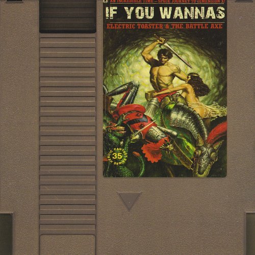 Cover for If You Wannas · Electric Toaster &amp; the Battle Axe (CD) (2011)
