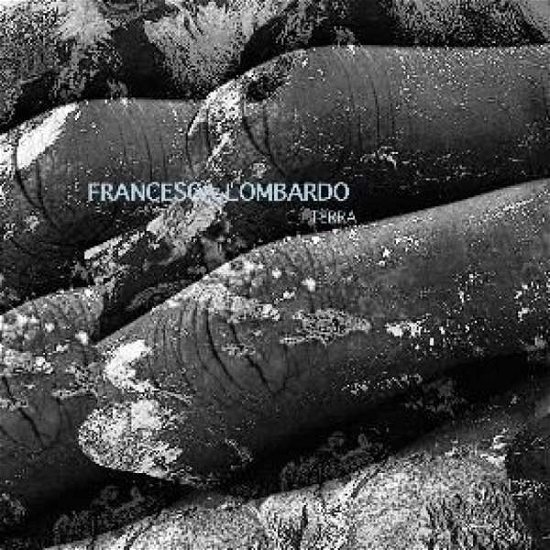 Cover for Lombardo Francesca · Terra (LP) (2018)