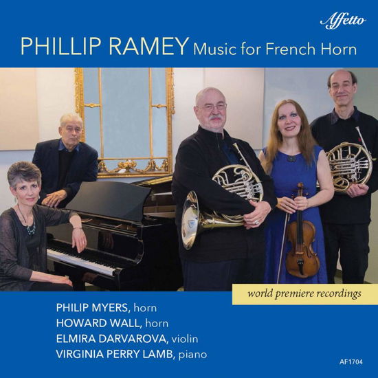Cover for Ramey / Myers / Lamb · Phillip Ramey: Music for French Horn (CD) (2017)