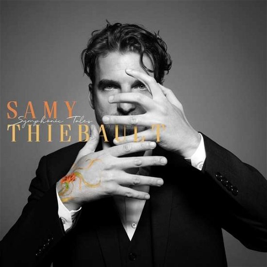 Symphonic Tales - Samy Thiebault - Musik - GAYA MUSIC - 3521381557657 - 6. september 2019