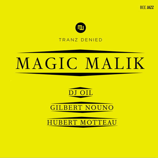 Cover for Magic Malik · Tranz Denied (CD) (2014)