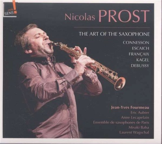 Cover for Nicolas Prost · Die Kunst Des Saxophons (CD) (2014)