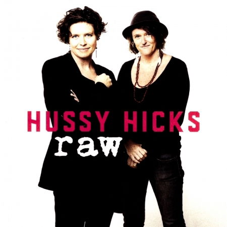 Cover for Hussy Hicks · Raw (CD) (2017)