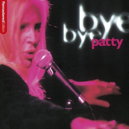 Cover for Patty Pravo · Bye Bye Patty (CD) (2012)