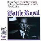 Cover for Ronnie Scott · Battle Royal (&amp; Kenny Graham) &lt;ltd&gt; (CD) [Japan Import edition] (2018)